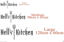 Load image into Gallery viewer, Hell&#39;s Kitchen WALL STICKER QUOTE ART DECAL kitchen decor